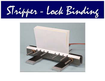 Stripper Lock Binding