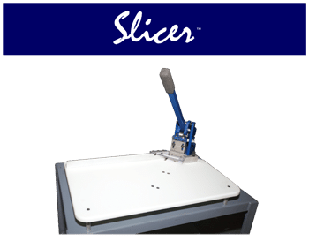 Slicer
